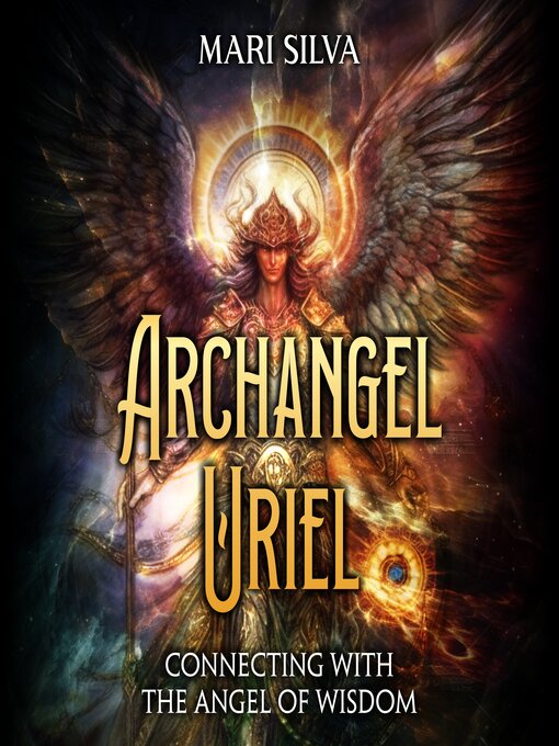 Title details for Archangel Uriel by Mari Silva - Available